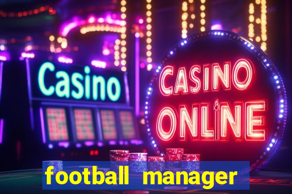 football manager 2024 crack status